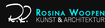Rosina Woopen : Kunst & Architektur